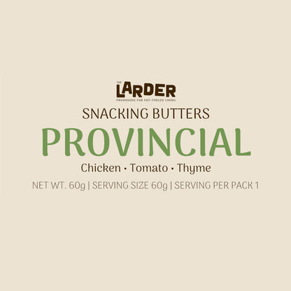 Provincial Snacking Butter — Chicken, Tomato & Thyme