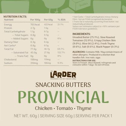 Provincial Snacking Butter — Chicken, Tomato & Thyme